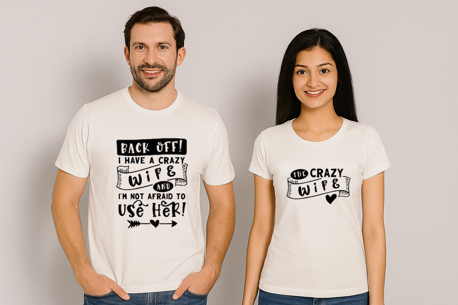 Back Off I Have A Crazy Wife And I'm Not Afraid To Use Her Couple T Shirt