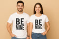 Be Mine Couple T-Shirt