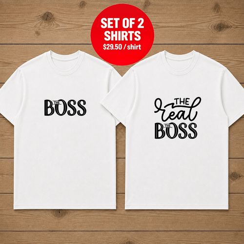 Boss And The Real Boss Couple T Shirt