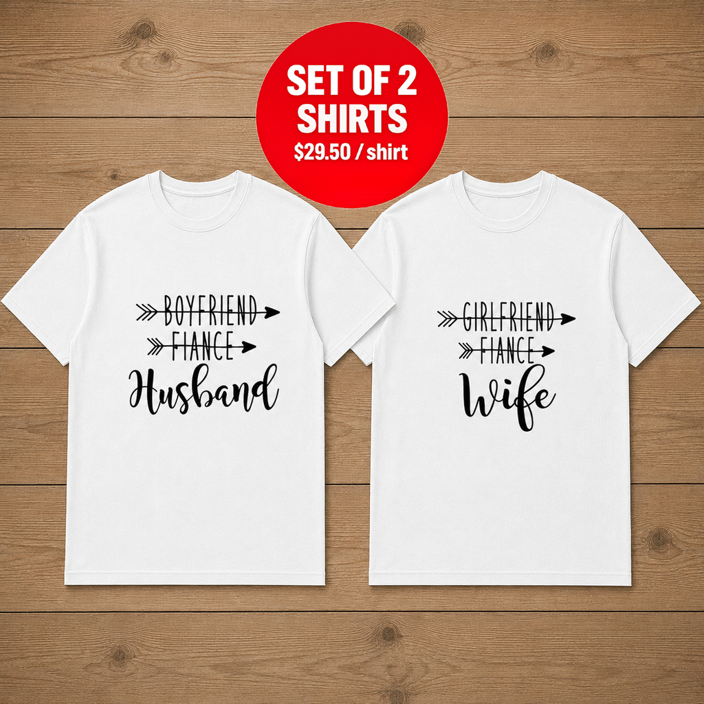 Boyfriend Girlfriend Fiance Couple T Shirt