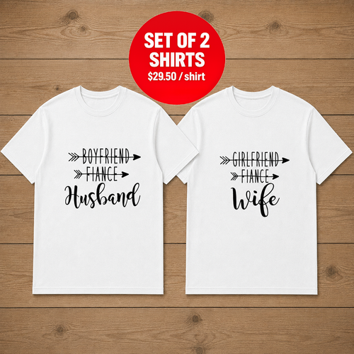 Boyfriend Girlfriend Fiance Couple T Shirt