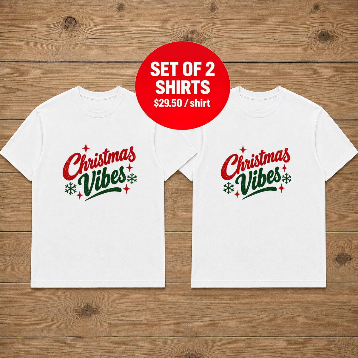 Christmas Vibes Couple T-Shirt