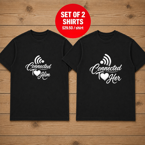 Connected To Her Connected To Him Couple T Shirt