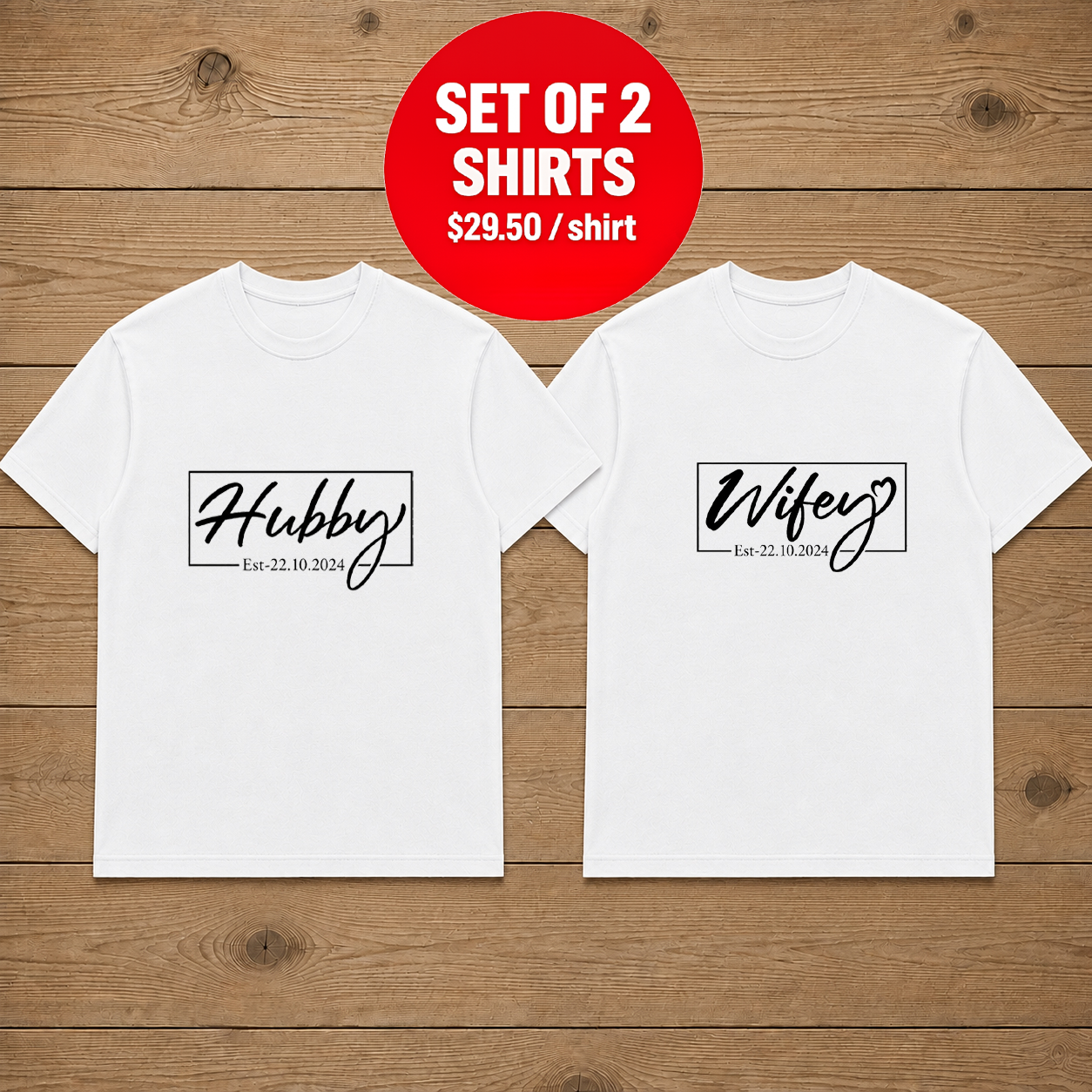 Custom Hubby & Wifey Est Couple T Shirt