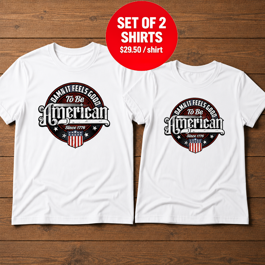 Damn It Feels Good To Be American Couple T-Shirt