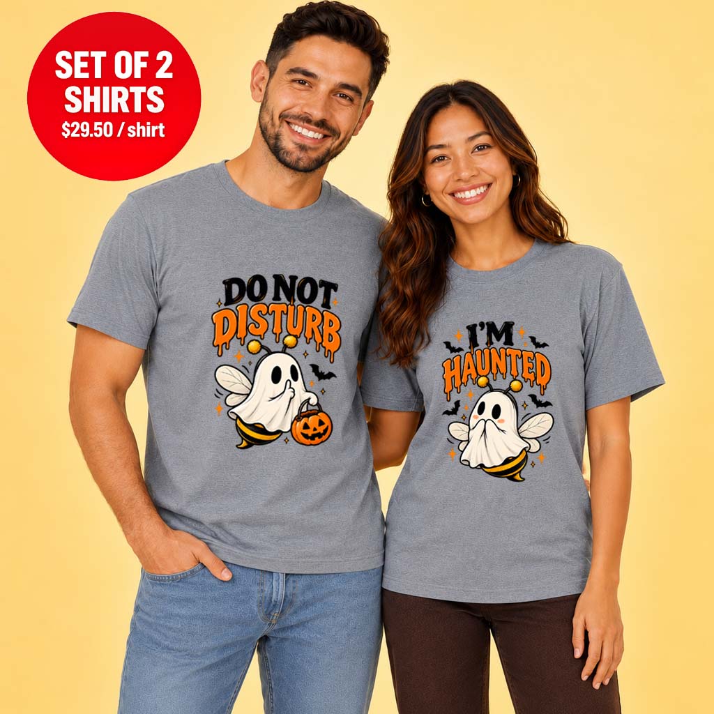 Do Not Disturb I'm Haunted Couple Matching T-Shirt