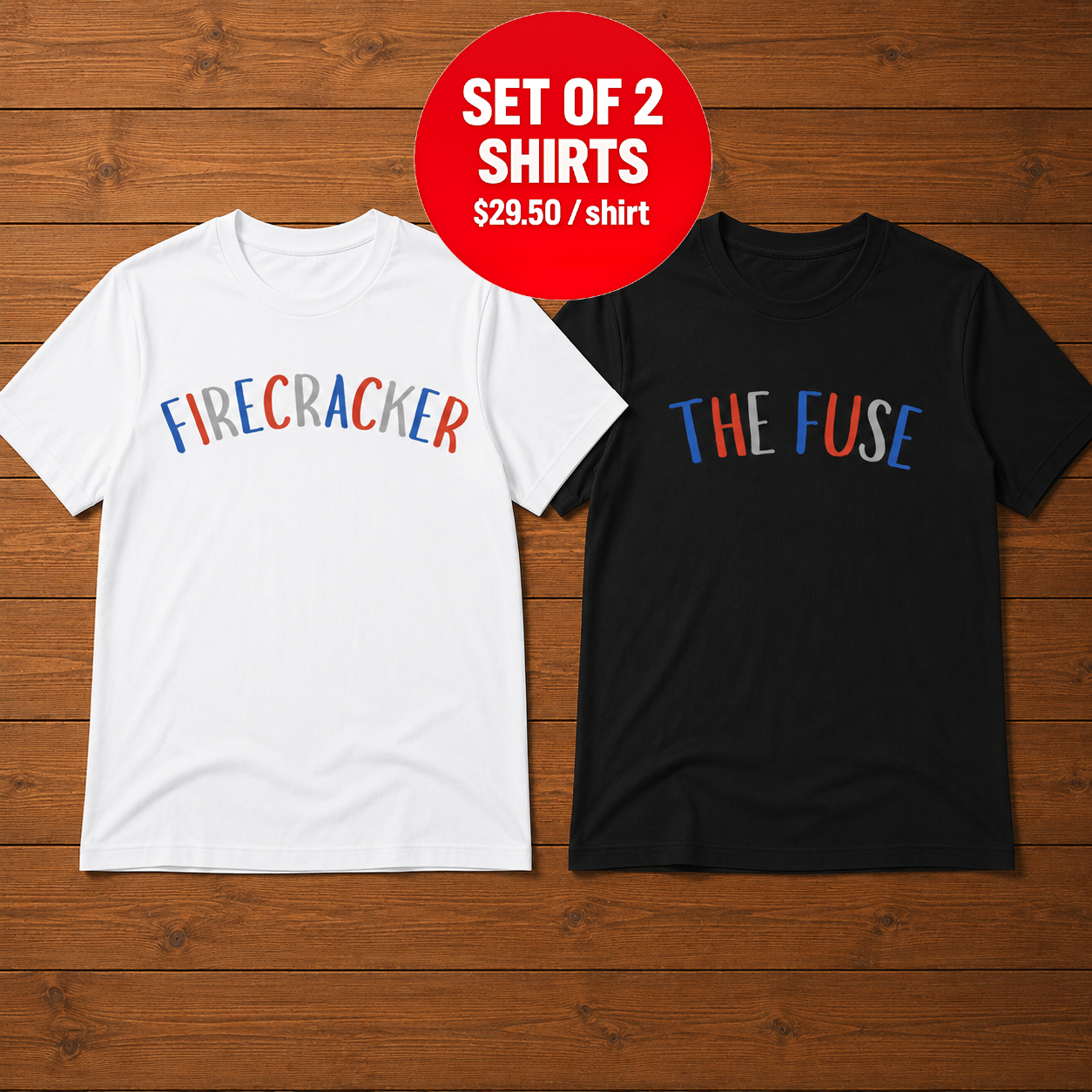 Firecracker & The Fuse 4th Of July Matching Couple T-Shirt