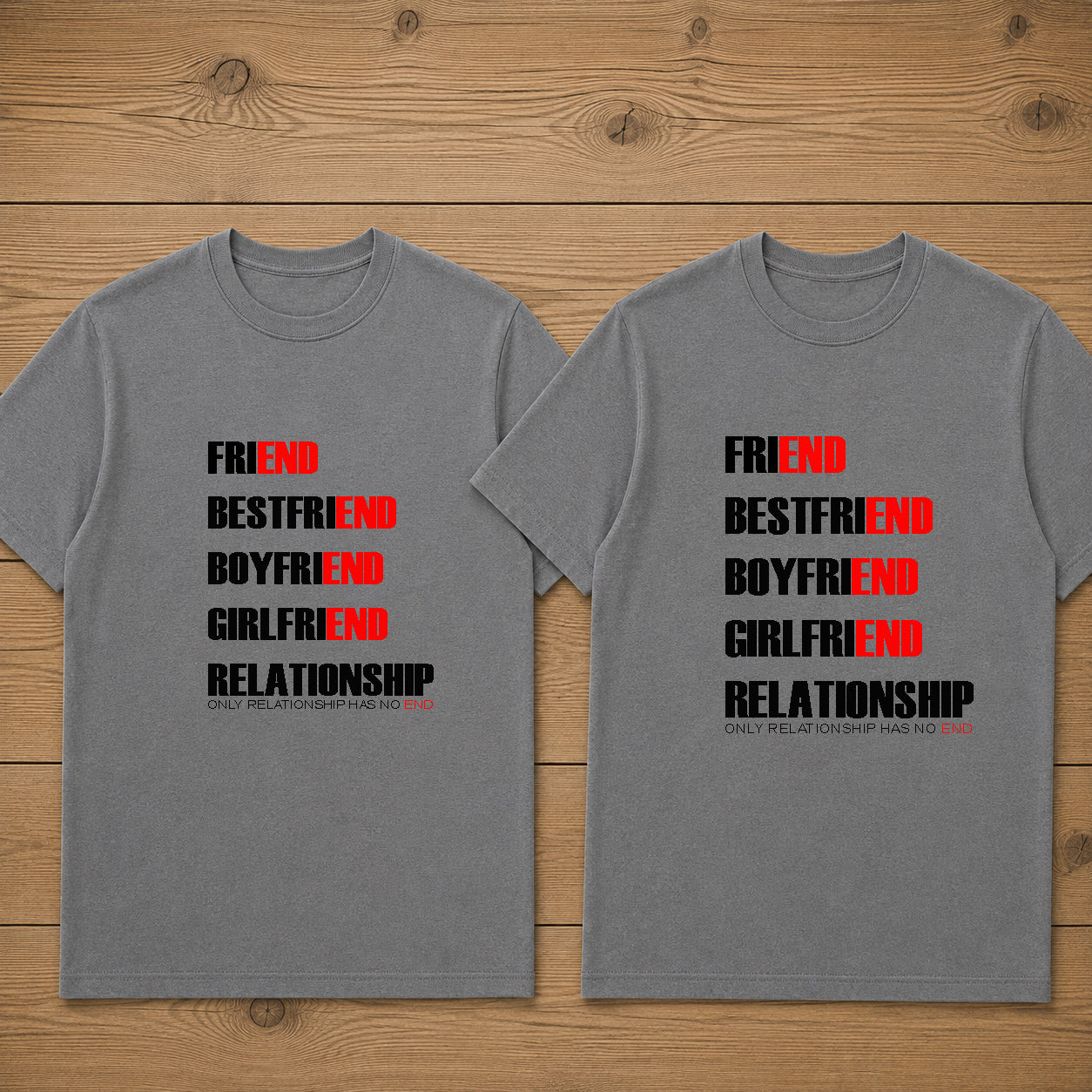 Friend, Bestfriend, Boyfriend, Girlfriend has end Couple T Shirt