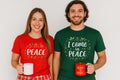 I Come In Peace Christmas Matching Couple T Shirt