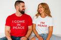 I Come In Peace Couple T Shirt