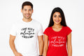 I Don't Need A Valentine Couple T Shirt