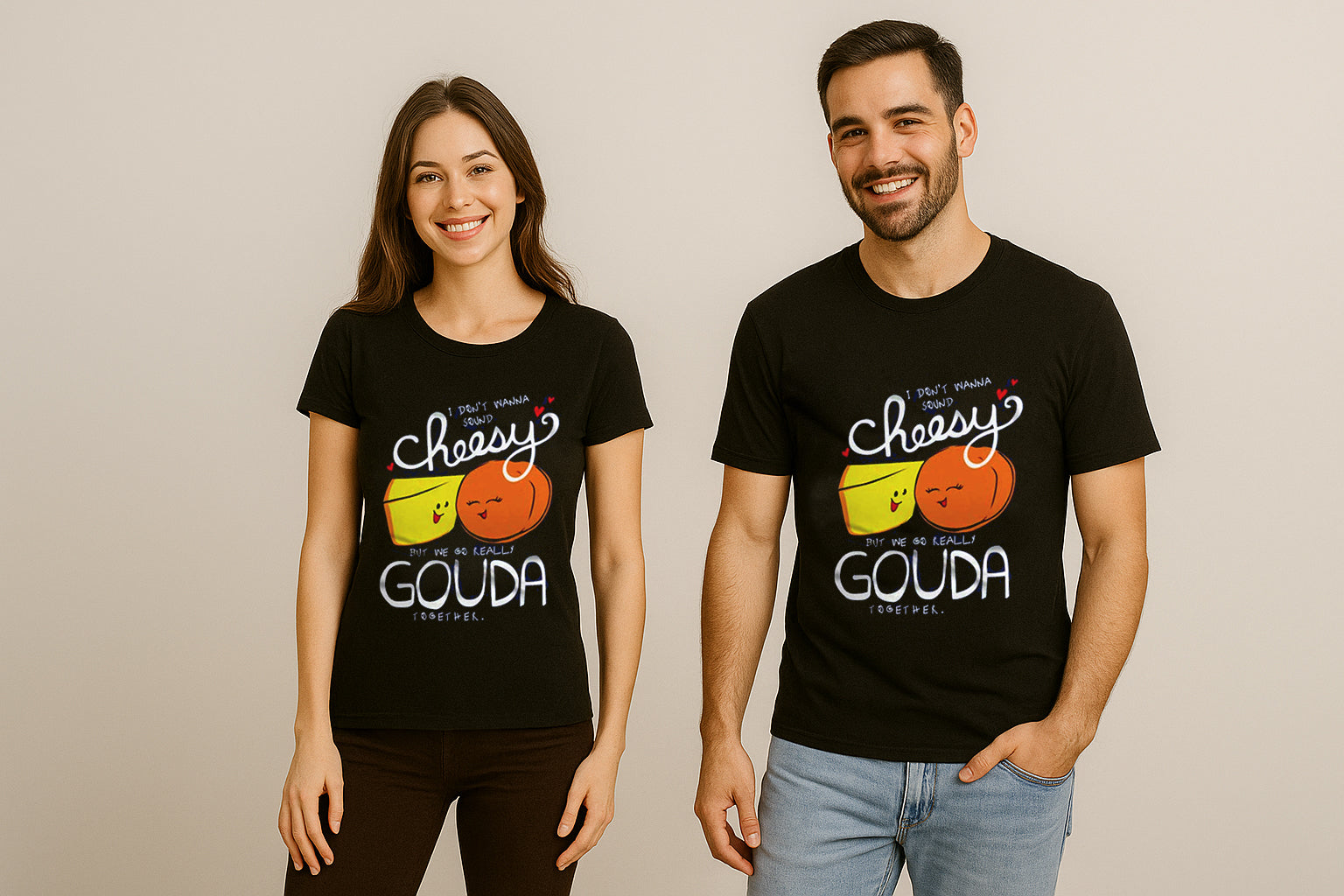 I Dont Wanna Sound Cheesy Couple T-Shirt
