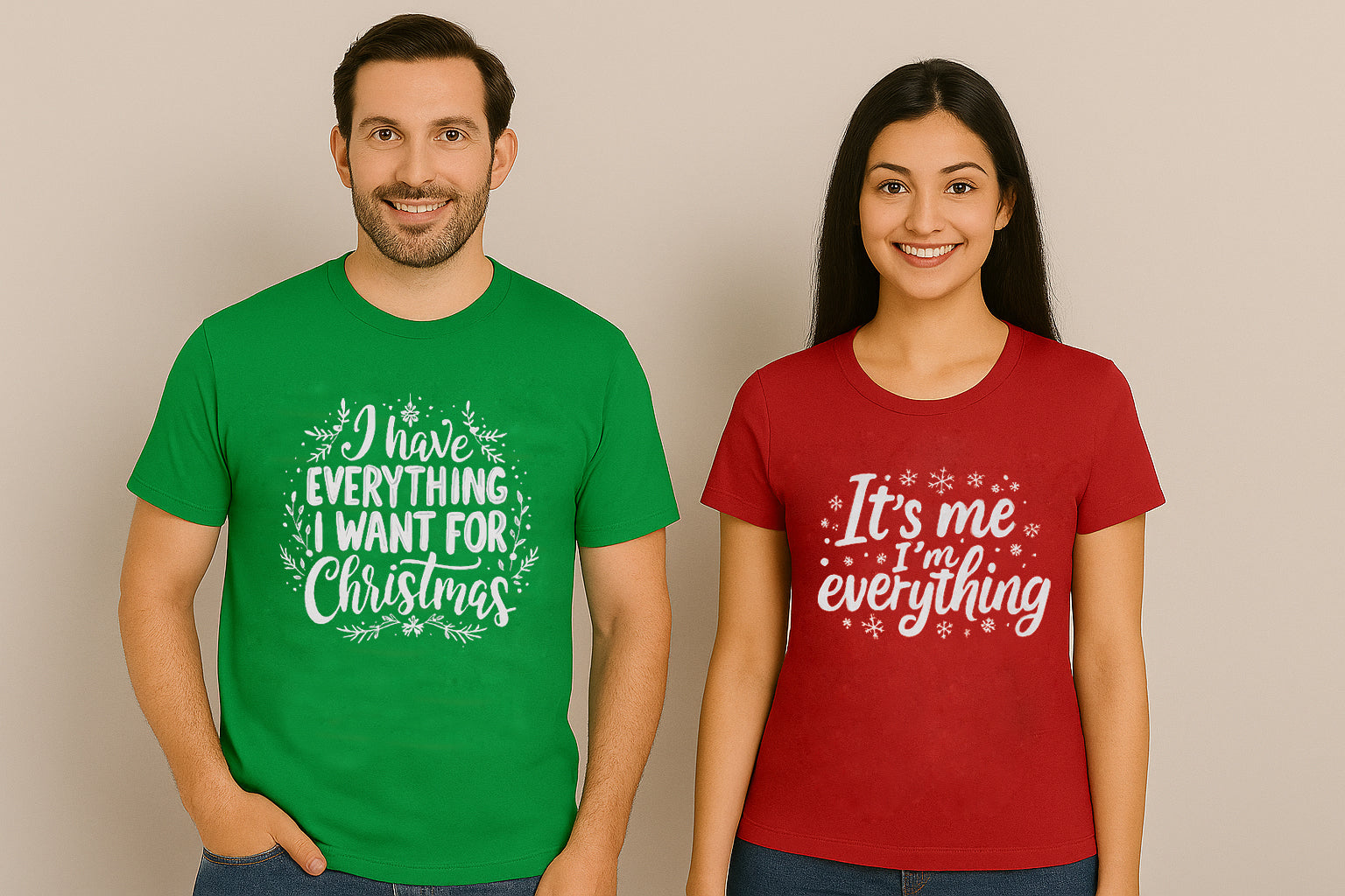I Have Everything I Want For Christmas Matching Couple T-shirt