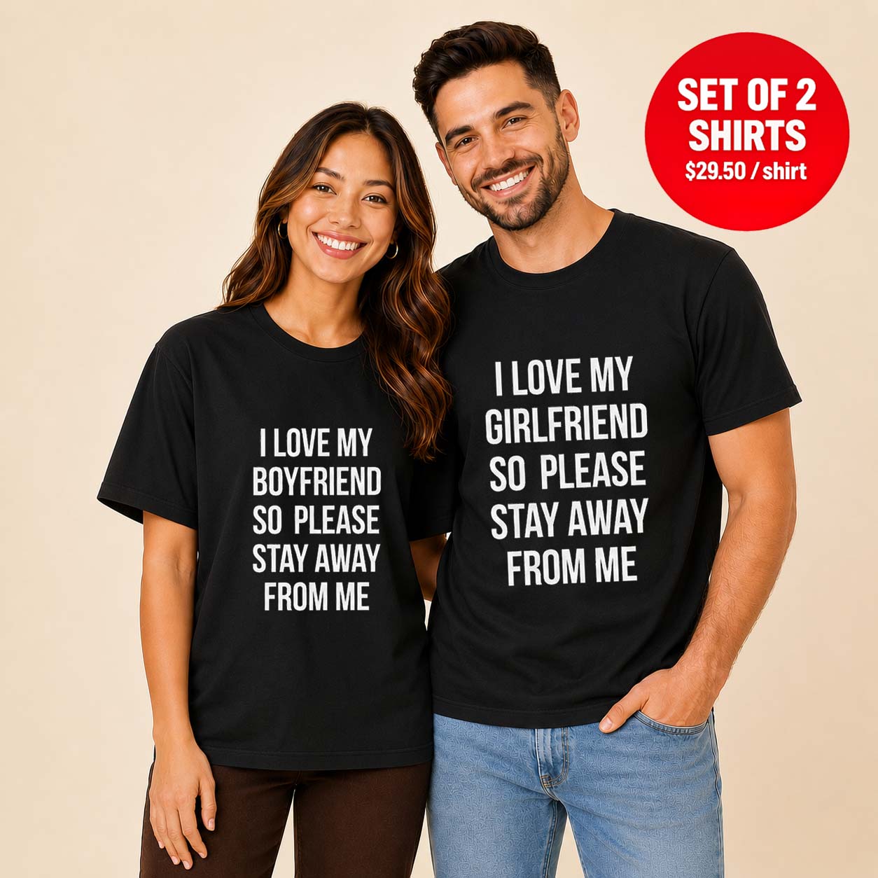 I Love My Girlfriend So Please Stay Away From Me Couple T Shirt