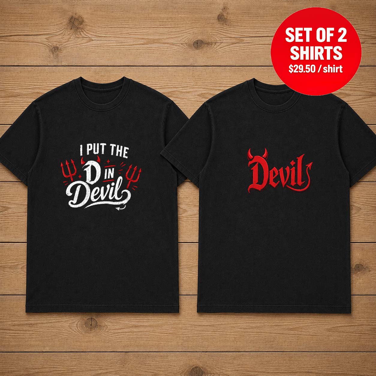 I Put The D In Devil Devil Matching Couple T-Shirt