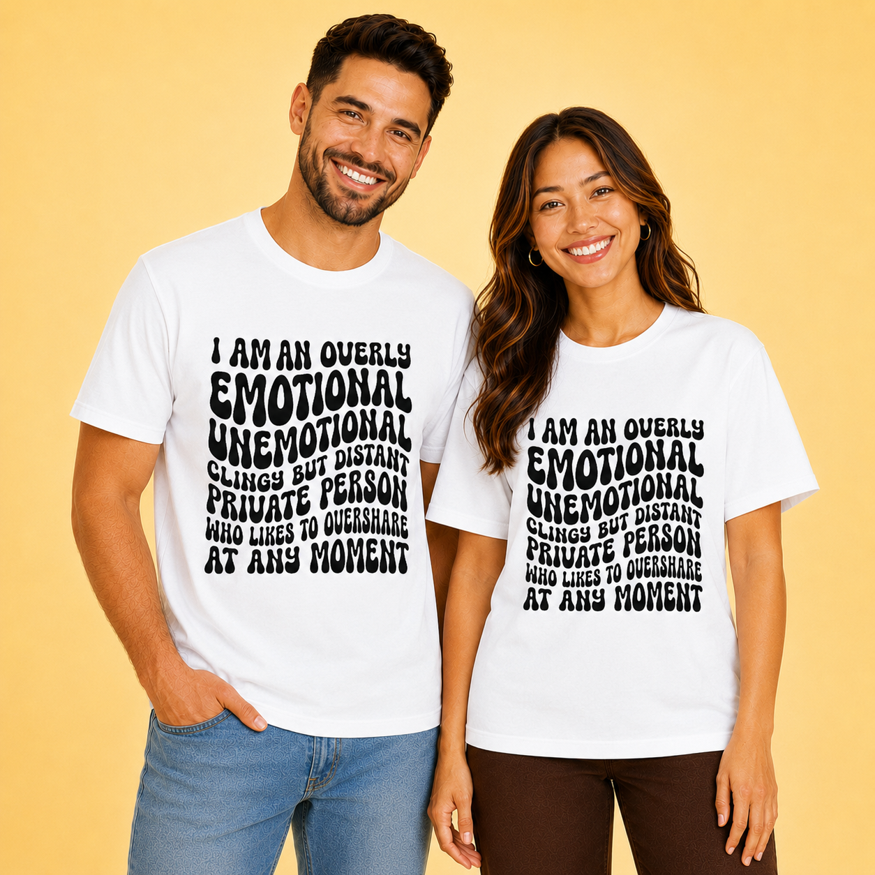 I Am An Overly Emotional Couple T Shirt