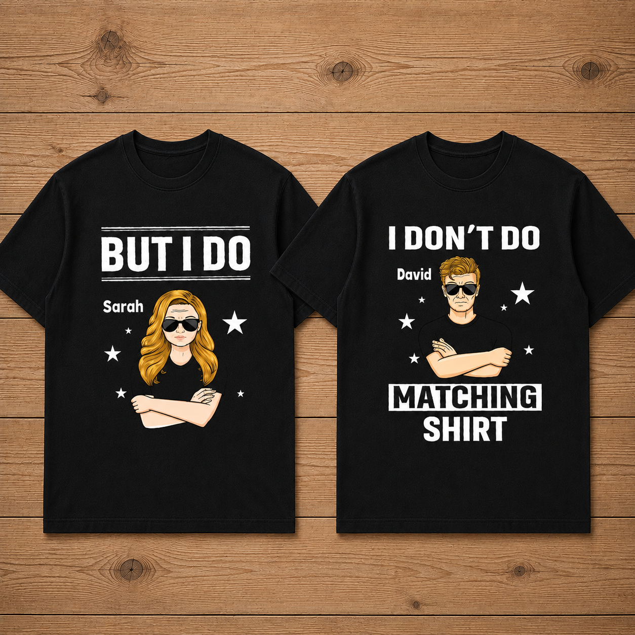 I Don't Do Matching Shirt But I Do Name Coupe T Shirt