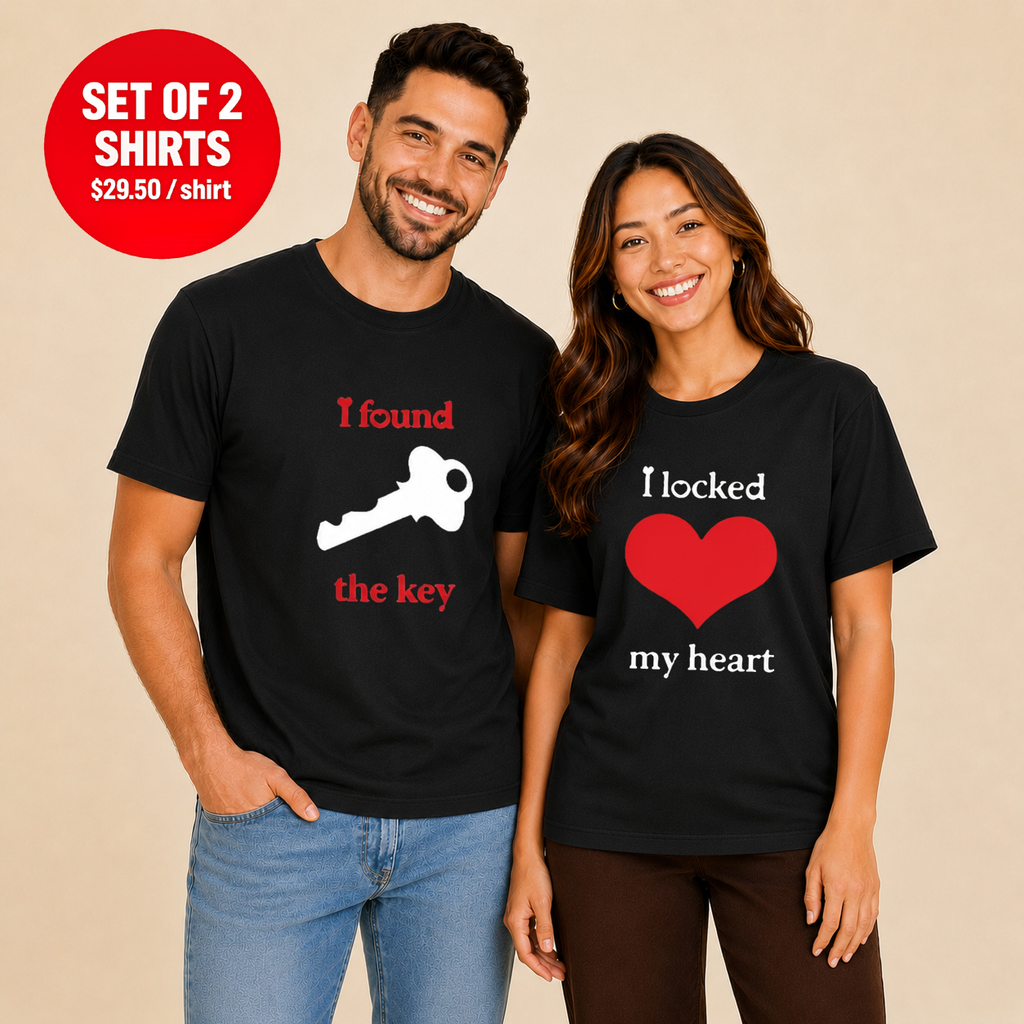 I Found The Key I Locked My Heart Couple T Shirt