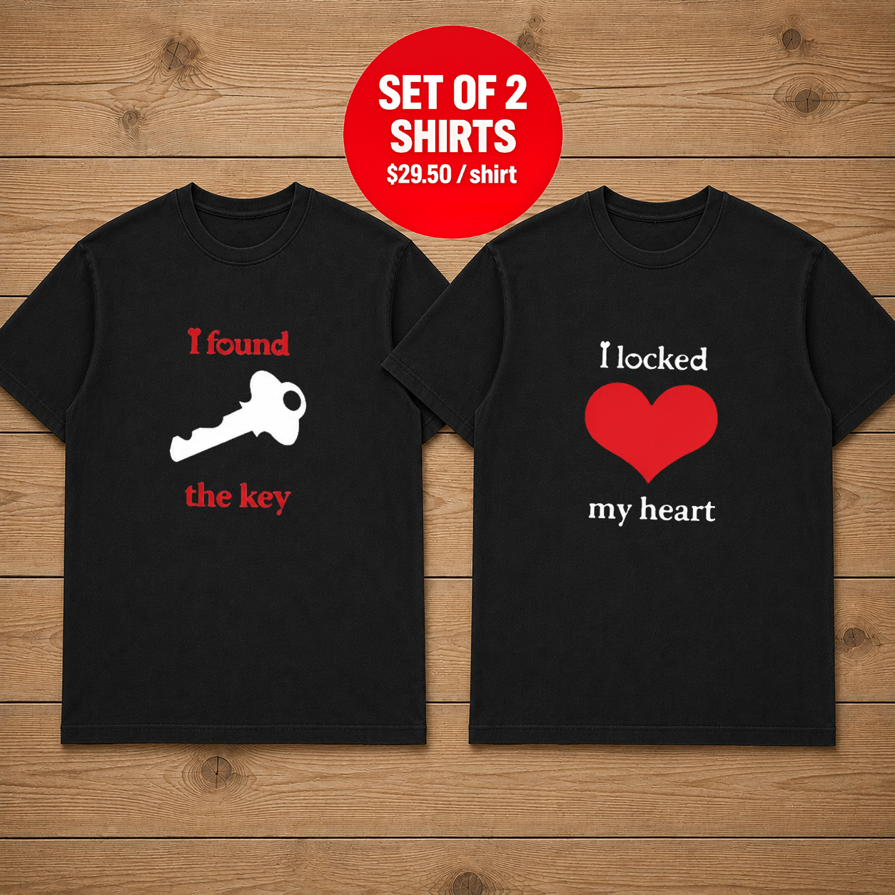 I Found The Key I Locked My Heart Couple T Shirt