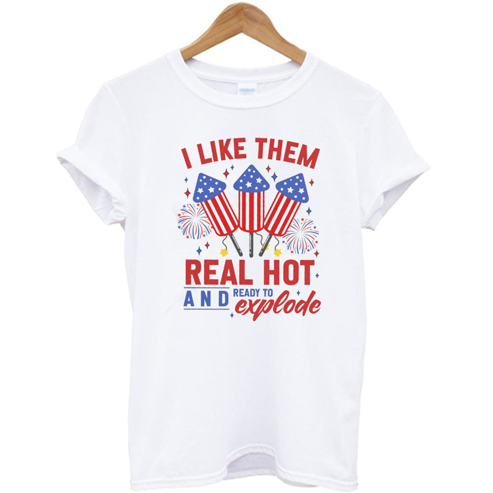 I Like Them Real Hot And Ready To Explode, 4th Of July Couple T-Shirt