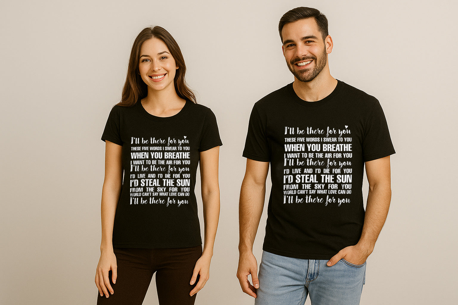 I'll Be There For You Couple T-Shirt