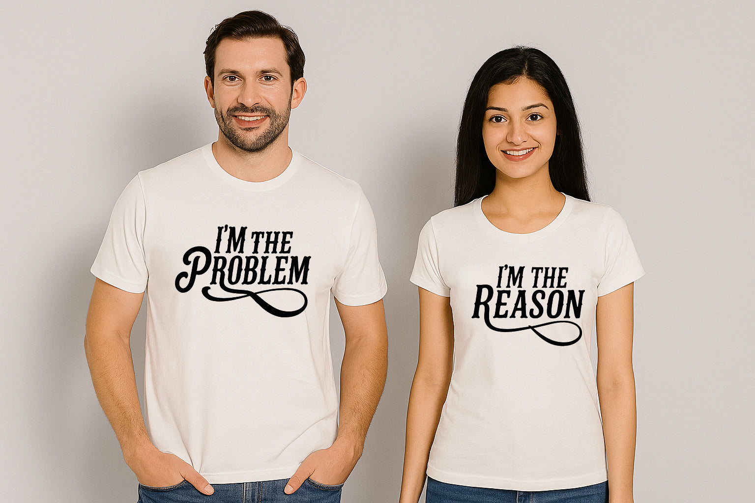 I'm The Problem I'm The Reason Couple T shirt