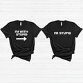 I'm With Stupid Shirt, Best Friend Matching Couple T-Shirt