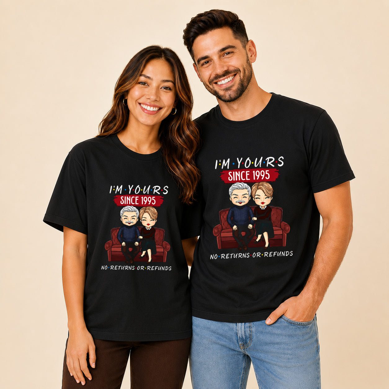 I'm Yours Since 1995 No Returns Or Refunds Couple T Shirt