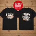 I Run I Wait at the finish line Matching Couples T-shirt