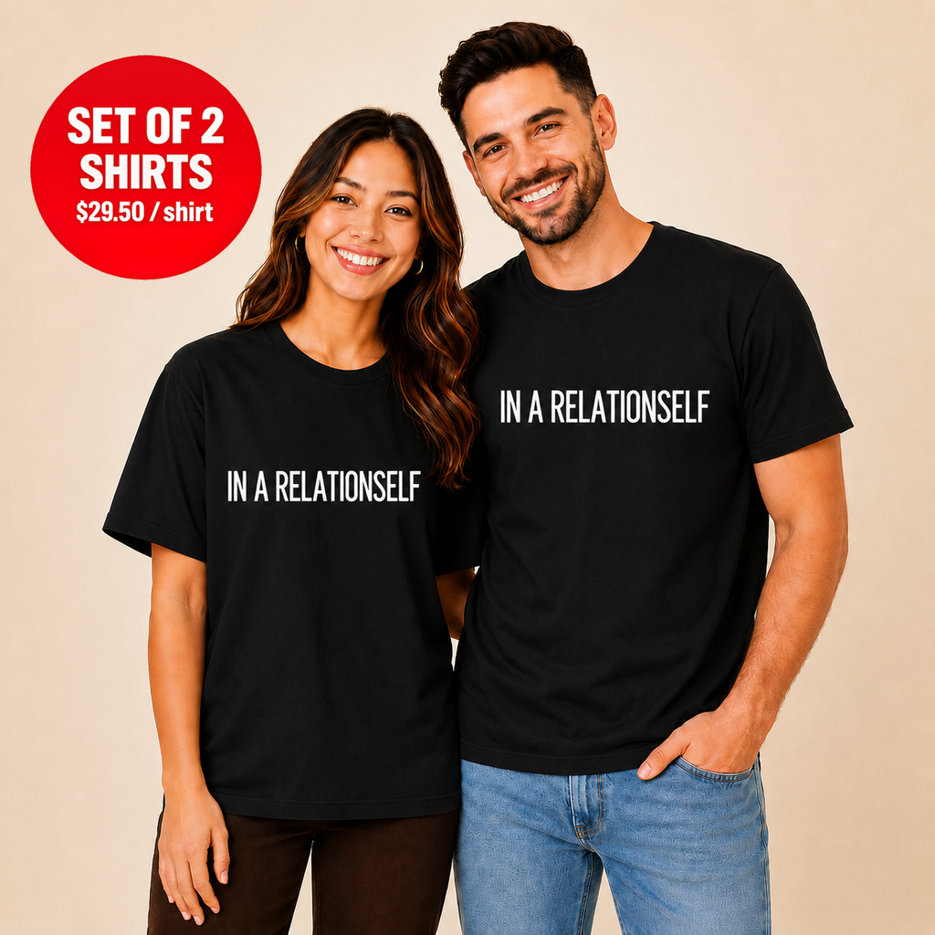 In A Relationself Couple T Shirt