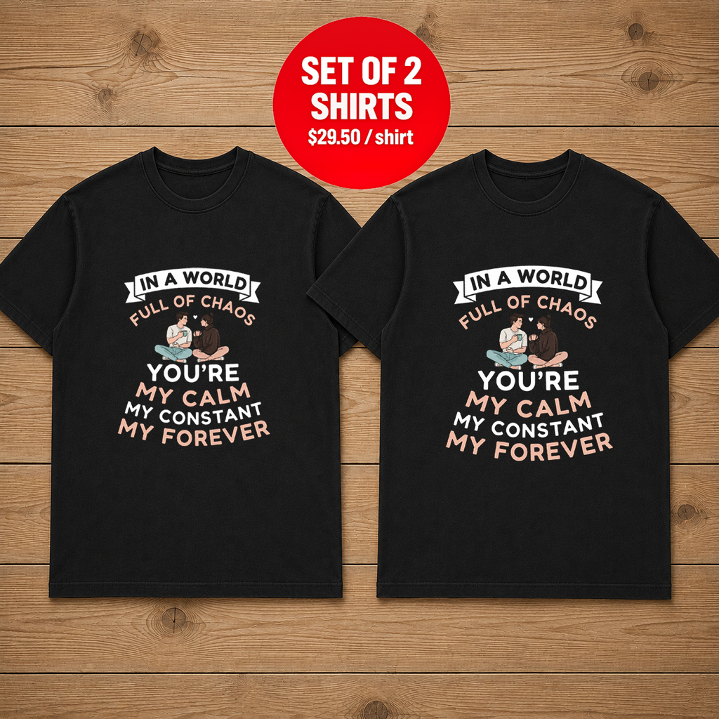 In A World Full Of Chaos Couple T Shirt