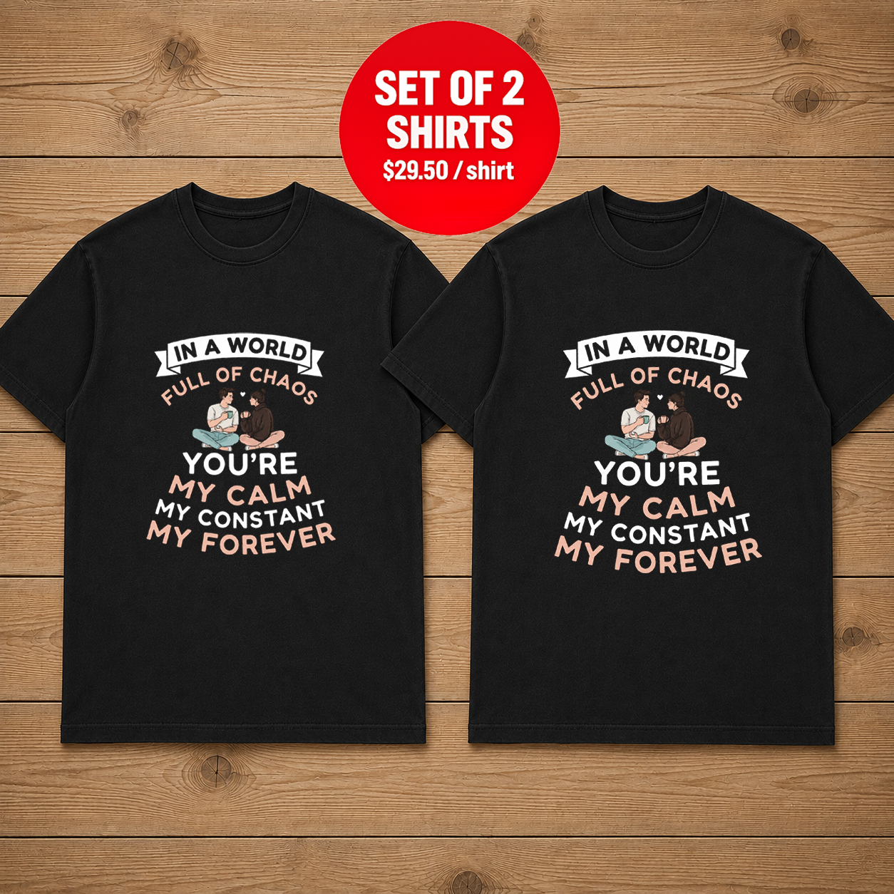 In A World Full Of Chaos Couple T Shirt