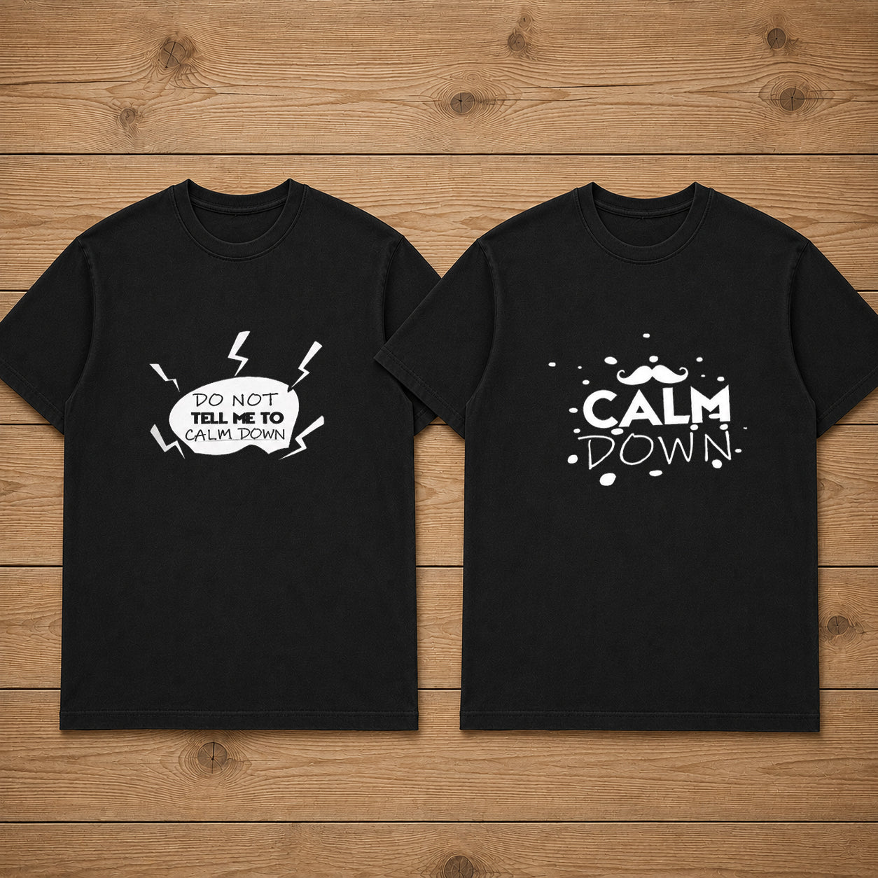 Mr Calm Down Mrs Do Not Tell Me To Calm Down Couple T Shirt