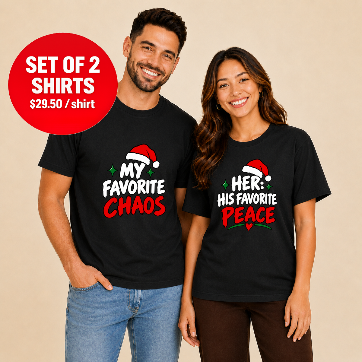 My Favorite Chaos and His Favorite Peace Christmas Couple T-Shirt