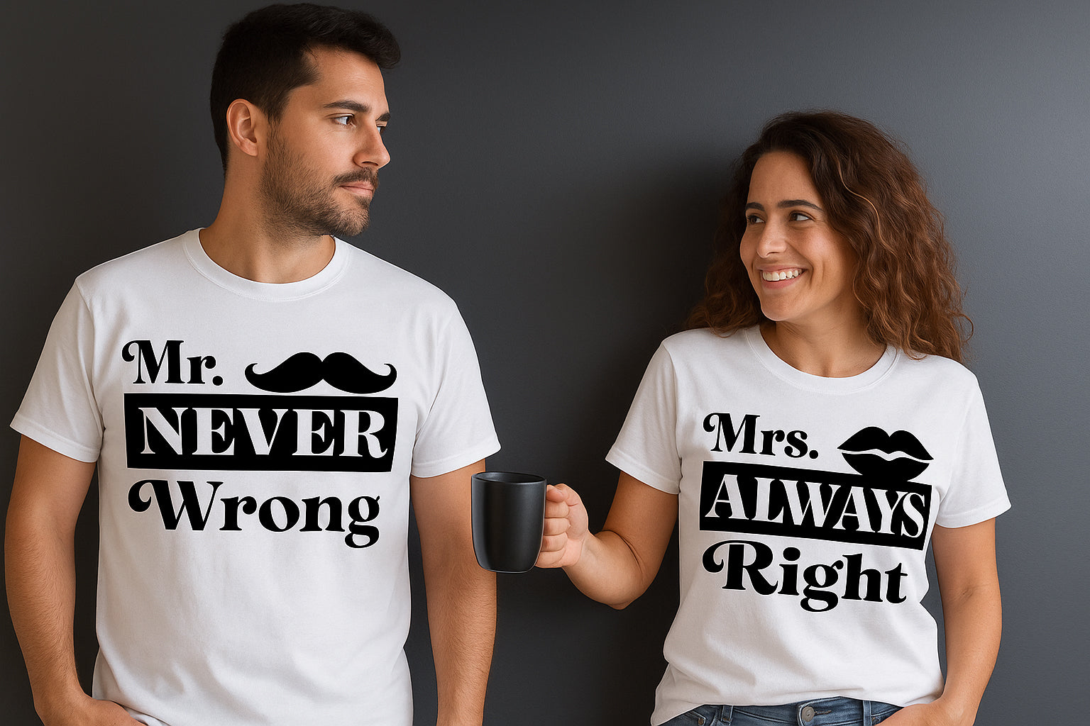 Never Wrong And Always Right Couple T Shirt