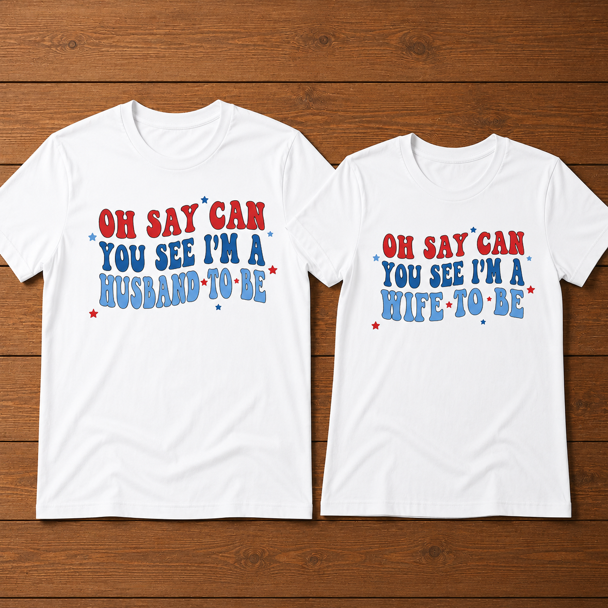 Oh Say Can You See I'm A Husband To Be T-Shirt