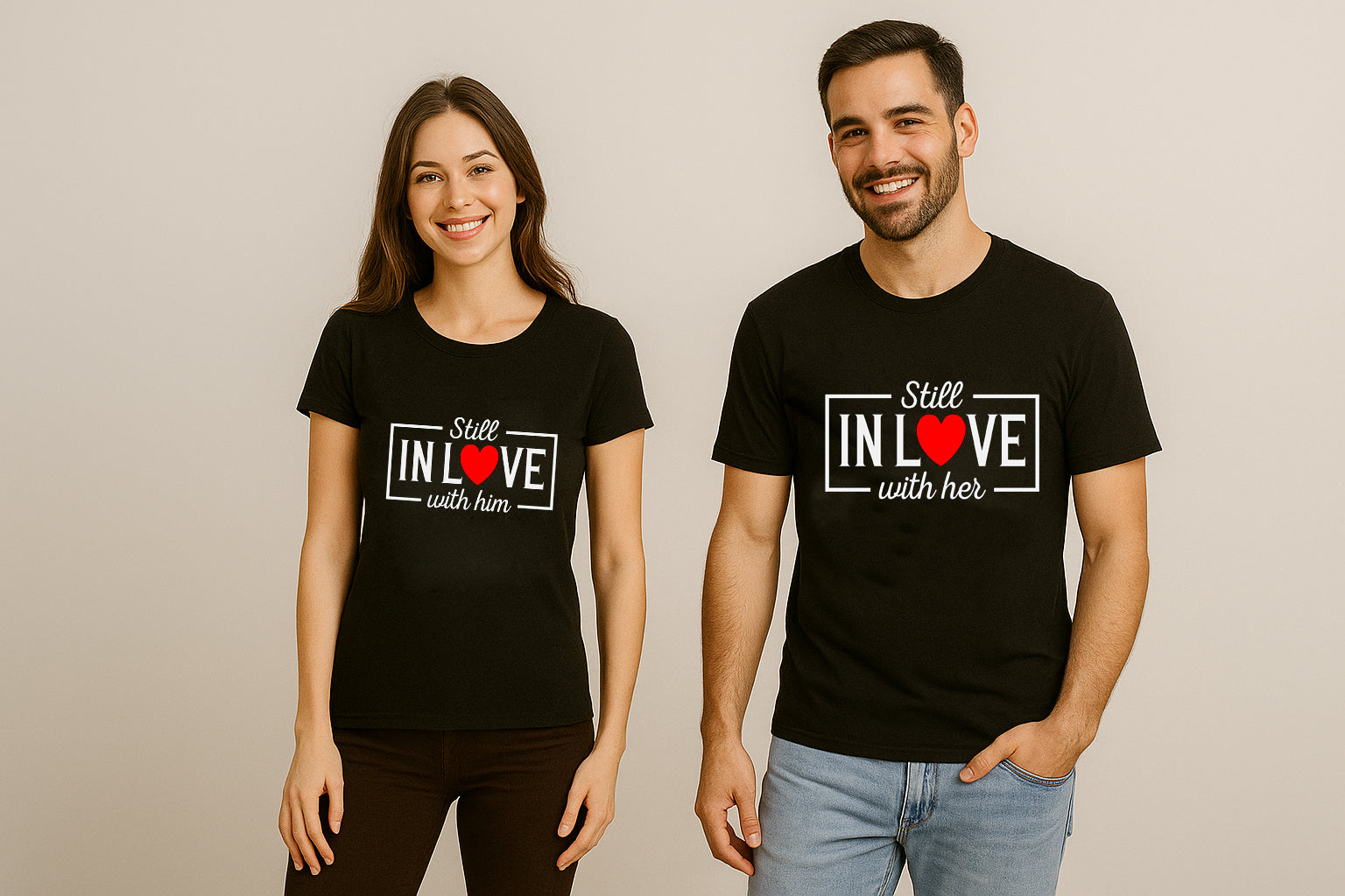 Still In Love With Him Still In Love With Her Couple T Shirt