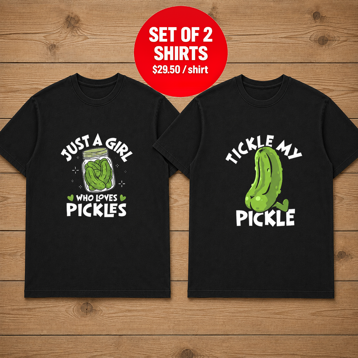Tickle My Pickle Just A Girl Who Loves Pickles Couple T Shirt