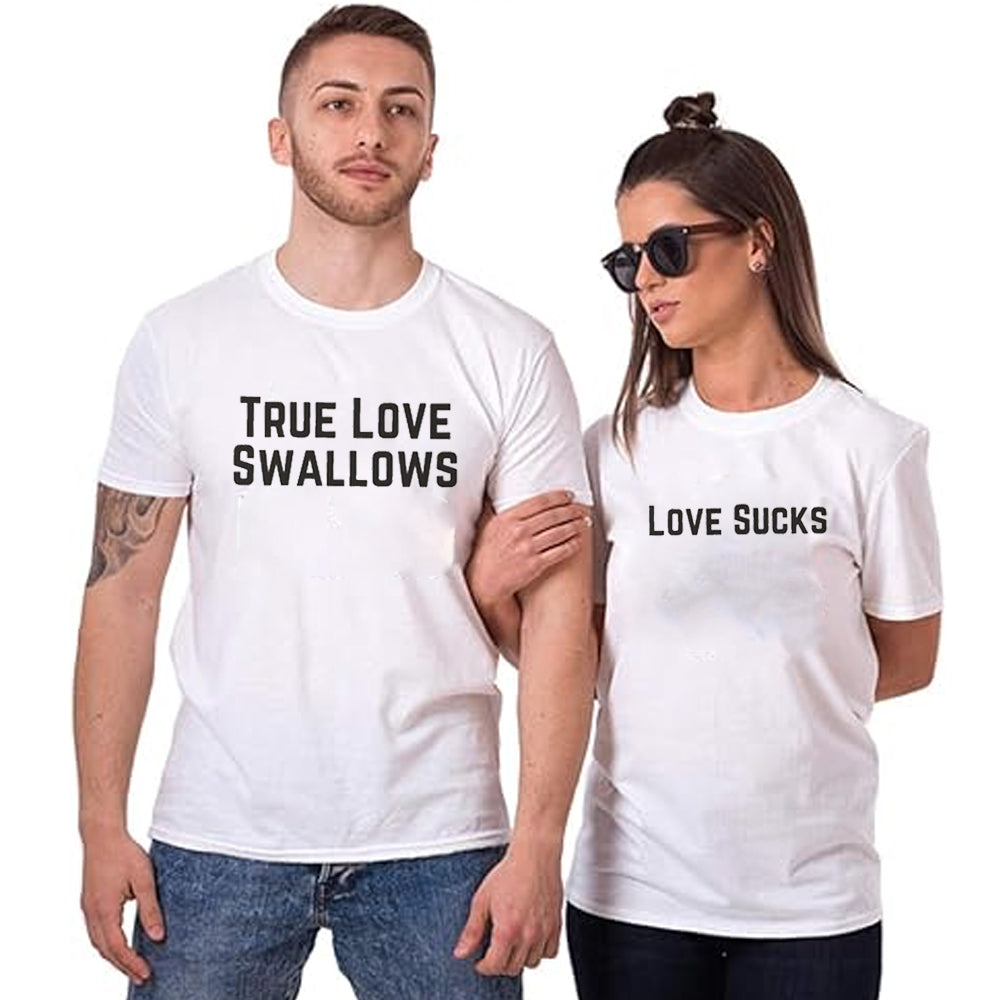 True Love Swallows And Love Sucks Funny Couple T-Shirt