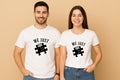 We Just Fit Couples Love T Shirt