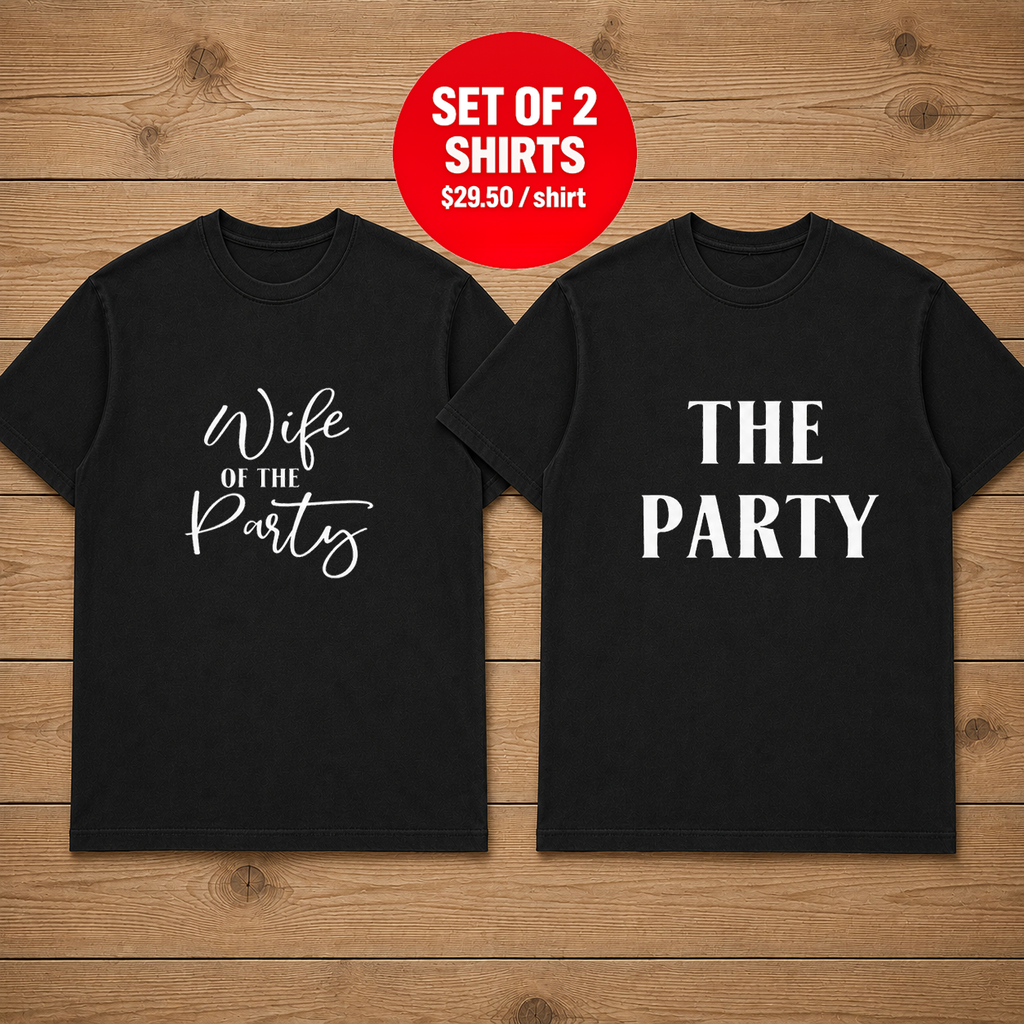 Wife Of The Party Couple T Shirt