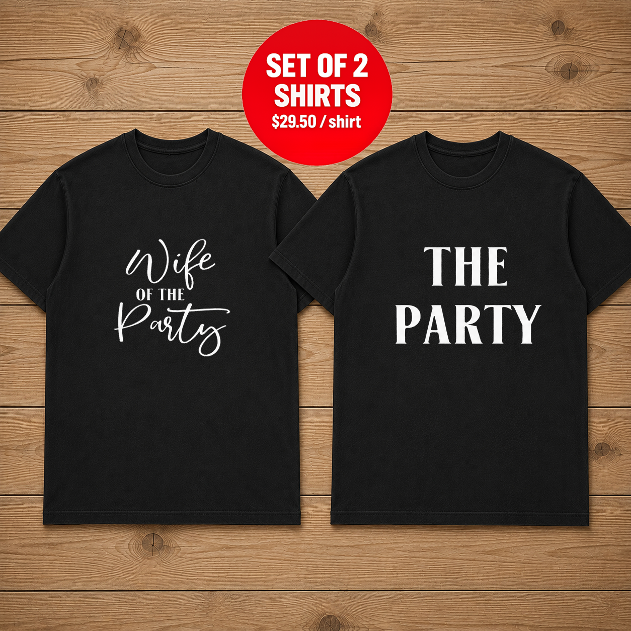 Wife Of The Party Couple T Shirt