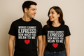 Words can not expresso how much you mean to me matching couple t-shirt