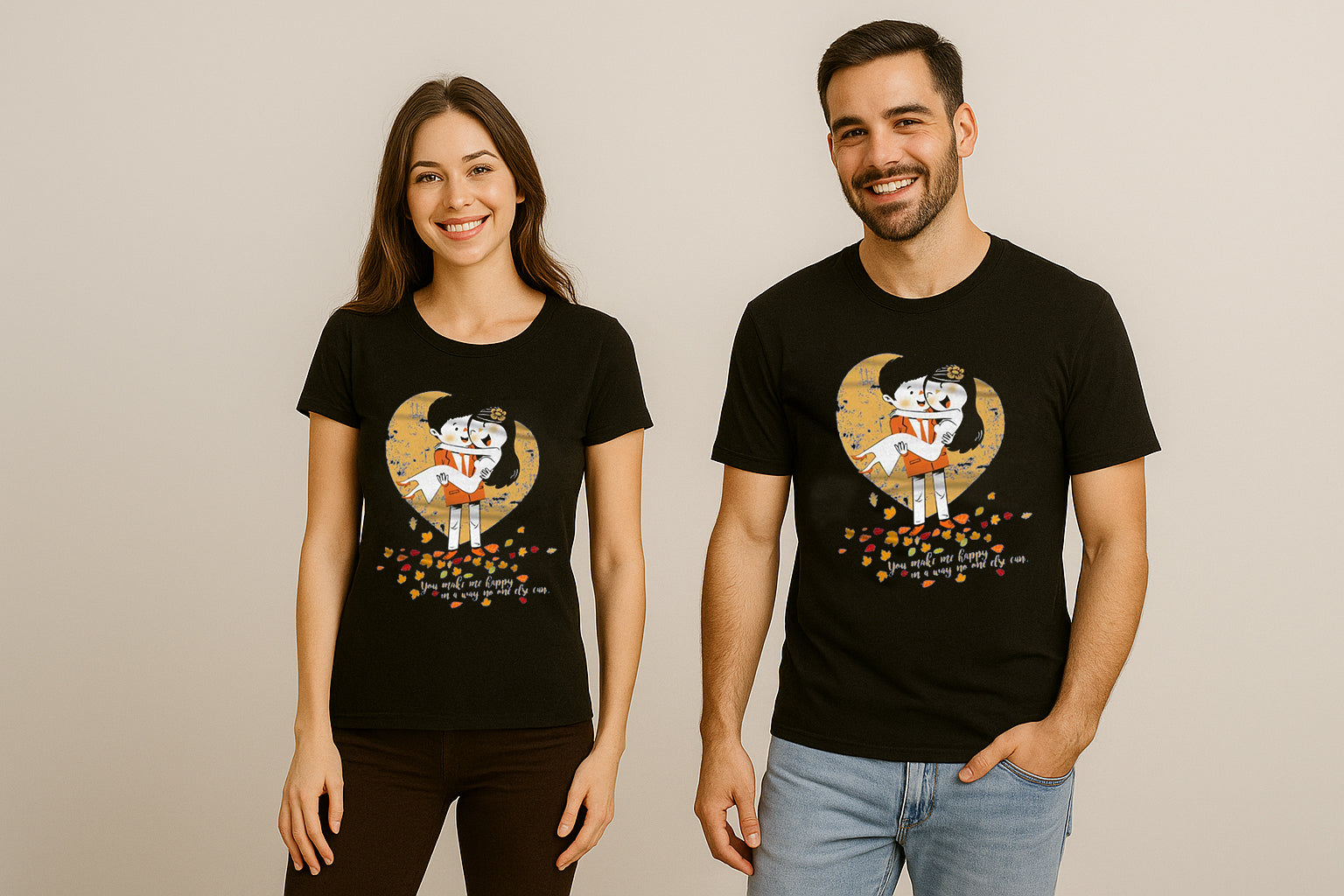 You Make Me Happy T-Shirt