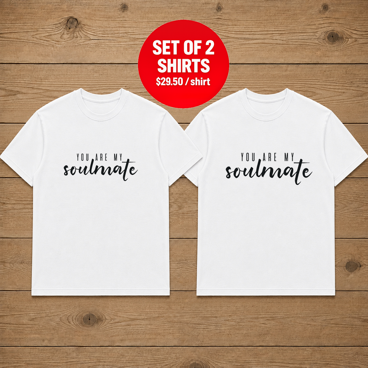 You Are My Soulmate Couple T Shirt