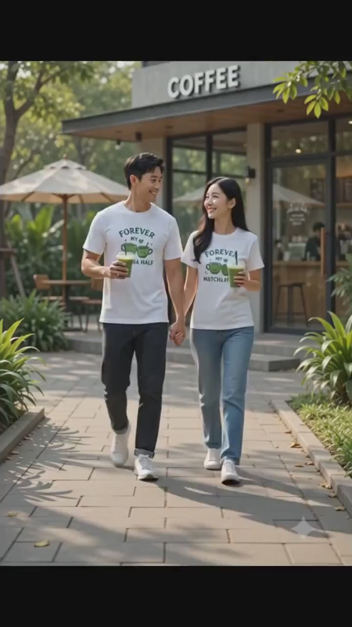 Forever My Matcha Half Cute Matcha Tea Couple T Shirt