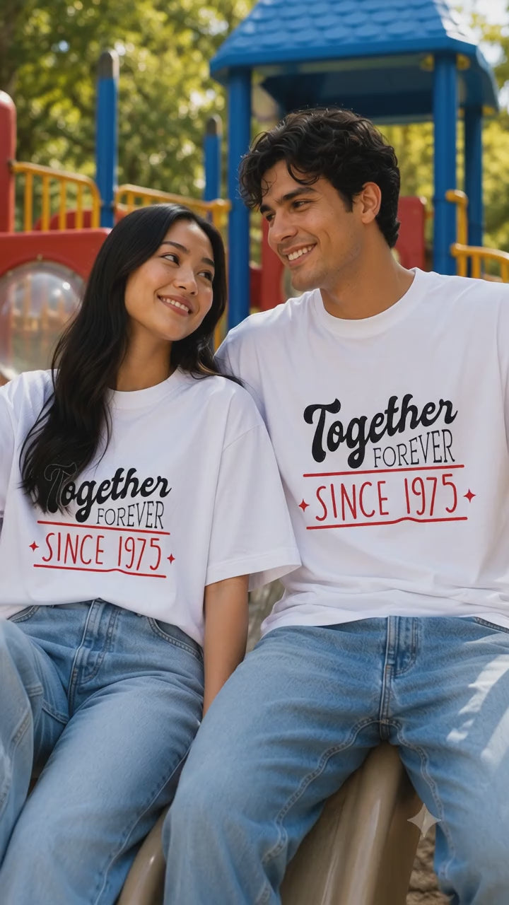 Together Forever Since 1975 Couple T Shirt