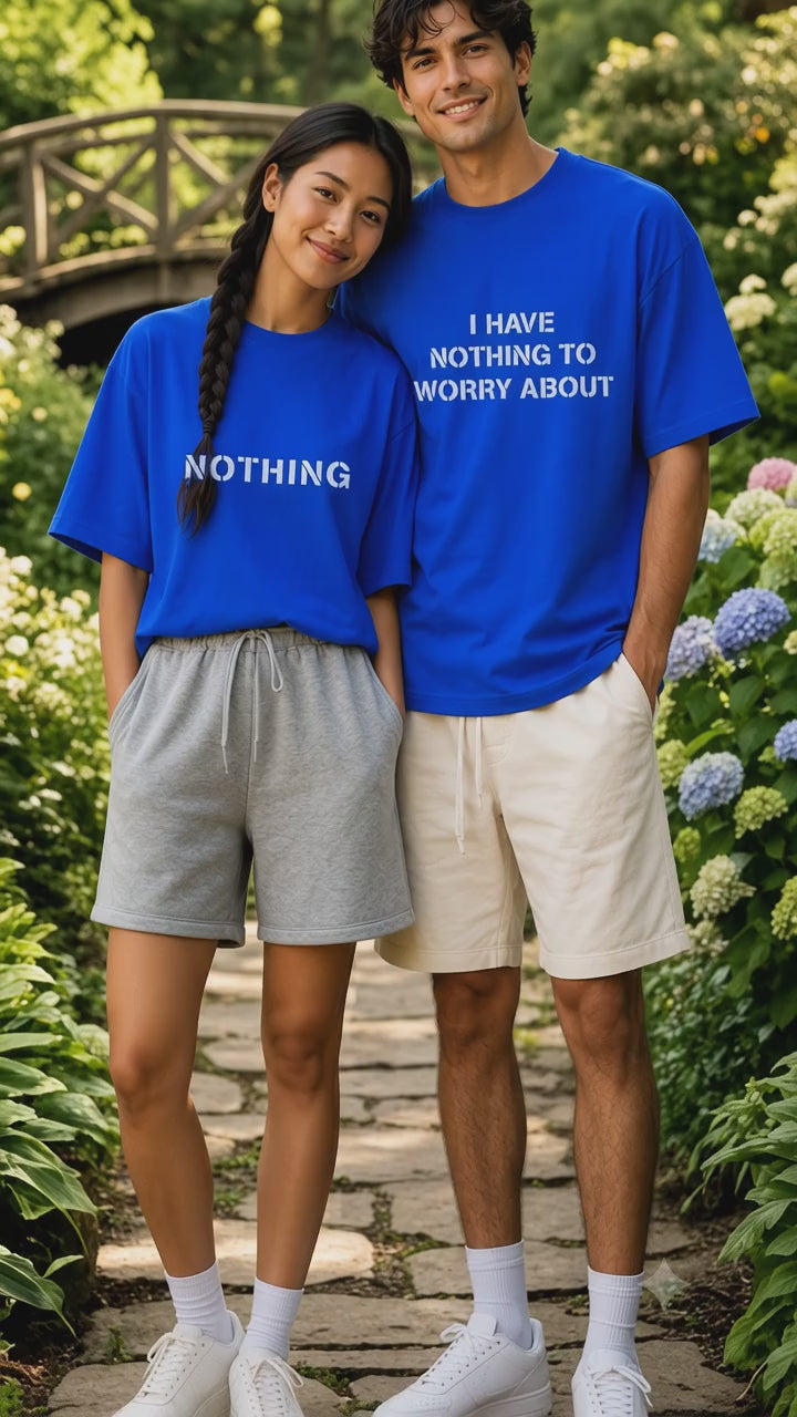 I Have Nothing To Worry About Couple T Shirt