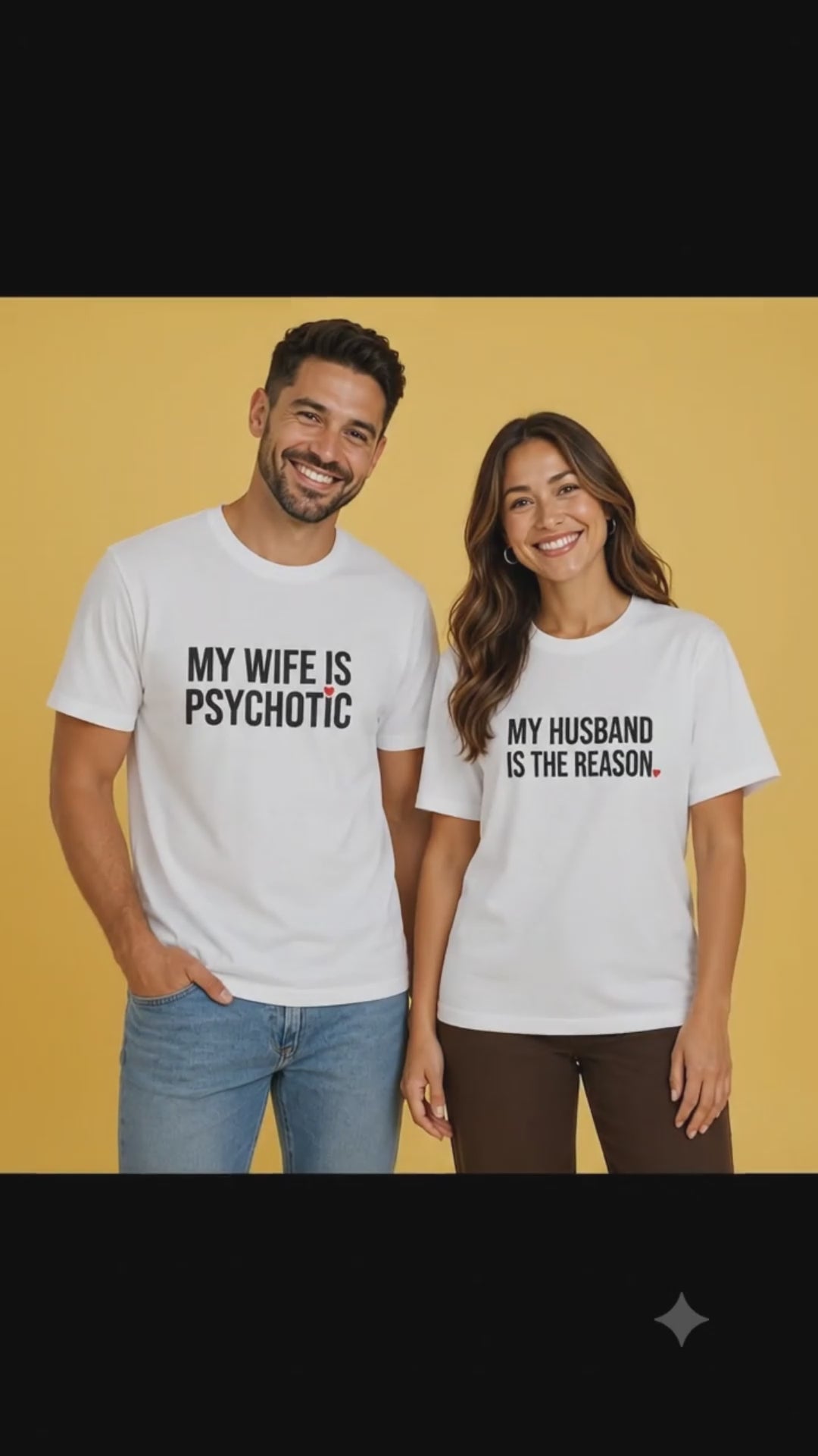 My Wife Is Psychotic My Husband Is The Reason Couple Matching T-Shirts