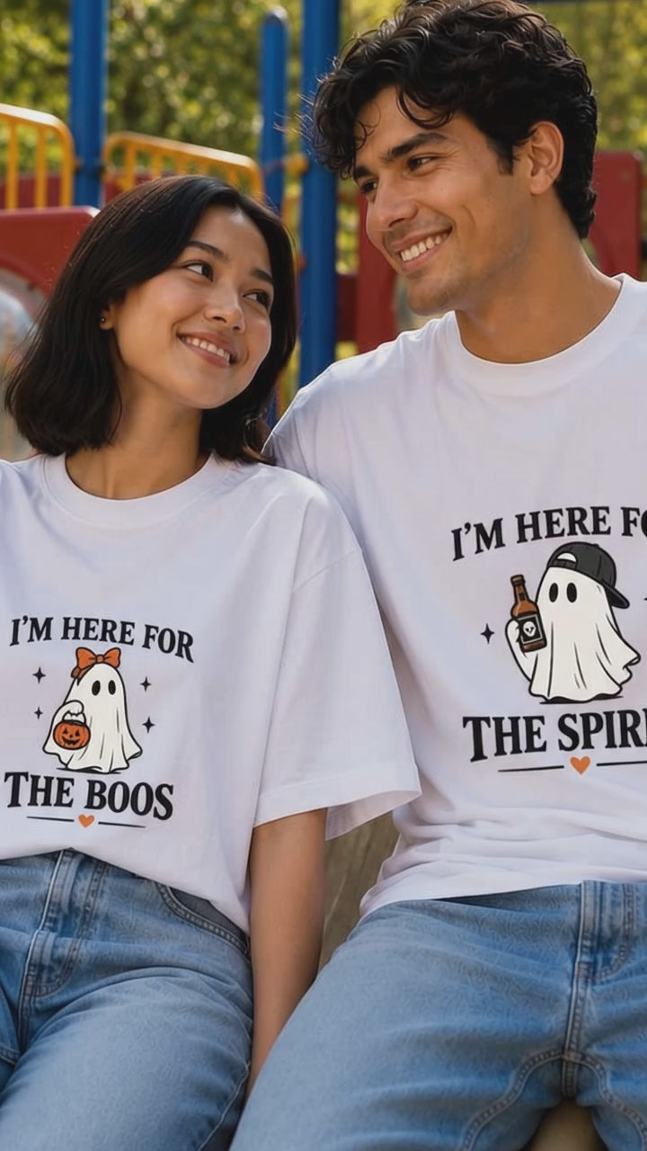 I'm Here For The Boos I'm Here For The Spirits Couple Tee